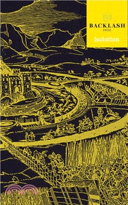 Backlash Journal：Isolation