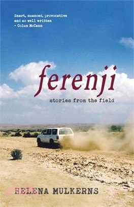 Ferenji: stories from the field