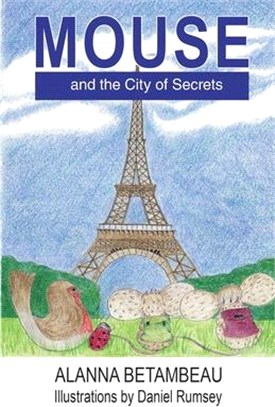 MOUSE and the City of Secrets: MOUSE and the City of Secrets