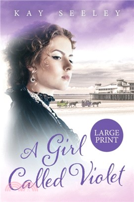 A Girl Called Violet：Large Print Edition