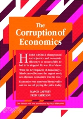 The Corruption of Economics: 2nd Edition