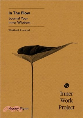 In the Flow：Journal your inner wisdom