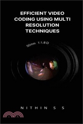 Efficient Video Coding Using Multi Resolution Techniques