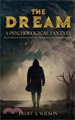 The dream: a psychological fantasy