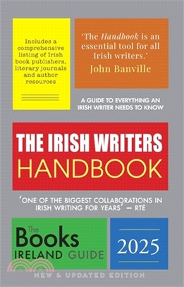 The Irish Writers Handbook 2025: The Books Ireland Guide