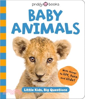 Baby Animals (Little Kids, Big Questions)