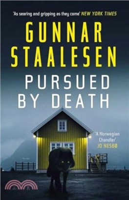 Pursued by Death：The breathtakingly tense new Varg Veum thriller