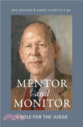 Mentor and Monitor：A Role for the Judge