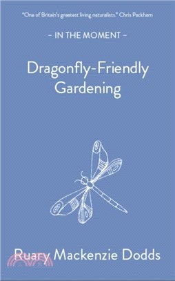 Dragonfly-Friendly Gardening