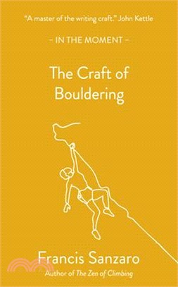 The Craft of Bouldering