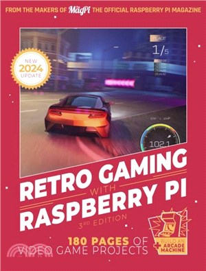 Retro Gaming With Raspberry Pi：180 pages of video game projects