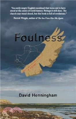 Foulness：a novel