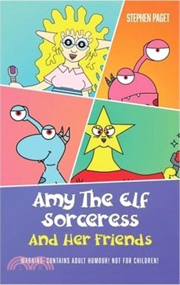 Amy The Elf Sorceress And Her Friends