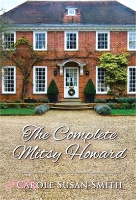 The Complete Mitsy Howard