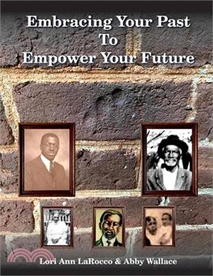 Embracing Your Past to Empower Your Future