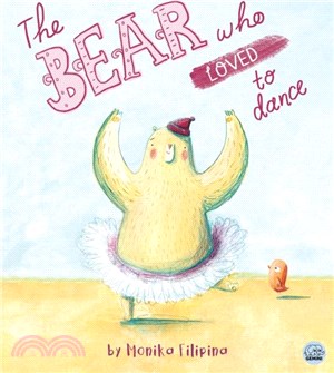 The Bear Who Loved to Dance