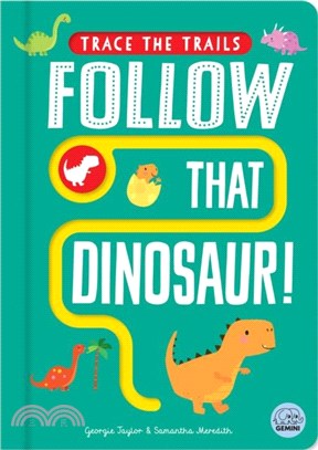 Follow That Dinosaur!