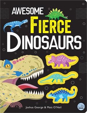 Awesome Fierce Dinosaurs