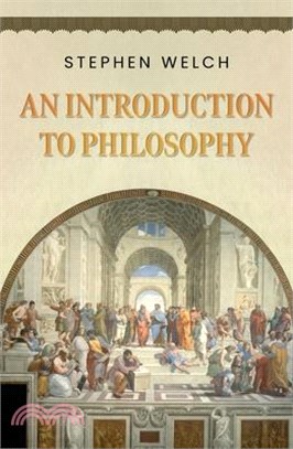 An Introduction to Philosophy