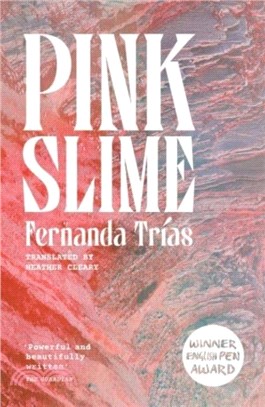 Pink Slime (2024 Longlist for the National Book Award)