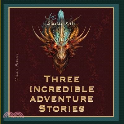 Three Incredible adventure stories