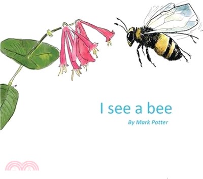 I See A Bee