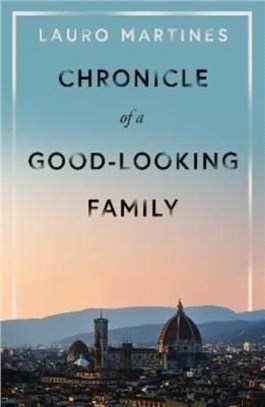 Chronicle of a Good-Looking Family