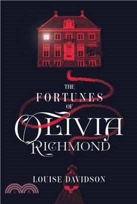 The Fortunes of Olivia Richmond