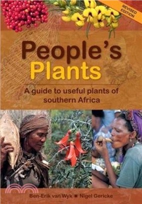 People's Plants：A Guide to Useful Plants of Southern Africa