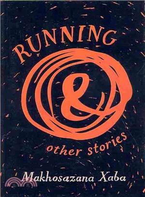 Running and Other Stories