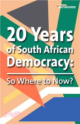 20 Year of South African Democracy ─ So Where to Now?