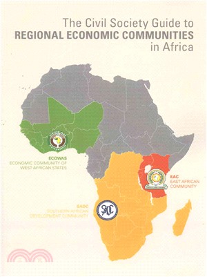 The Civil Society Guide to Regional Economic Communities in Africa