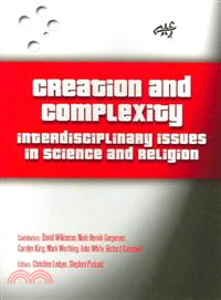 Creation and Complexity ─ Interdisciplinary Issues in Science and Religion