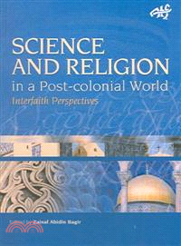 Science And Religion In A Post-colonial World ― Interfaith Perspectives