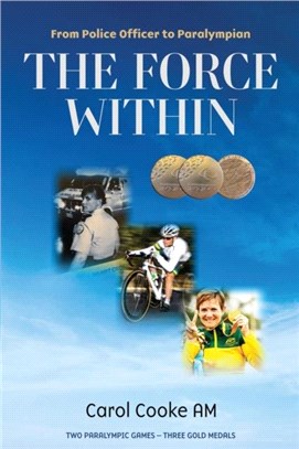 The Force Within：From Police Officer to Paralympian