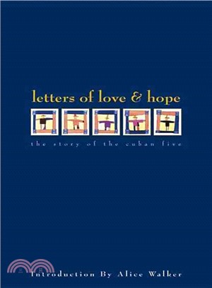 Letters of Love and Hope ― The Story of the Cuban Five