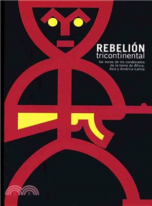 Rebelion Tricontinental / Tricontinental Rebellion