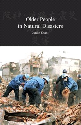 Older People in Natural Disasters: The Great Hanshin Earthquake of 1995