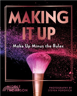 Making It Up ― Make Up Minus the Rules