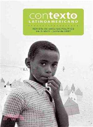 Contexto Latinoamericano No.3: Abril-Junio de 2007