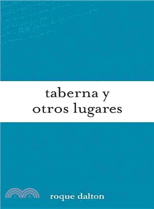 Taberna y otros lugares/ Tavern and Other Places