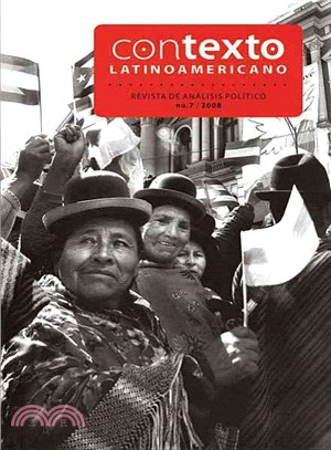 Contexto latinoamericano/ Latin American context ─ Revista de analisis politico: Enero-Marzo de 2008/ Magazine of Political Analysis: Jan-Mar 2008