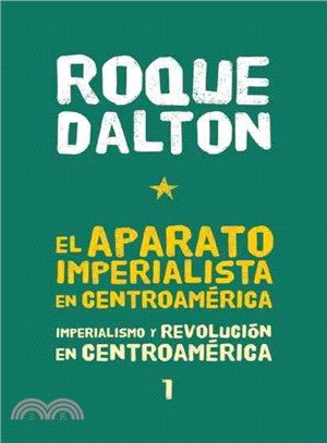 El aparato imperialista en Centroamerica / The Imperialist Machine in Central America