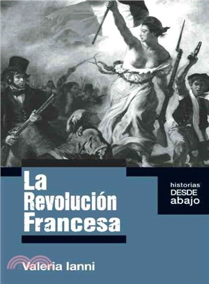 La revolucion francesa / The French Revolution