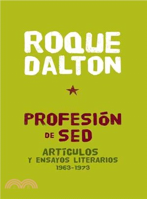 Profesion de Sed ─ Articulos y ensayos literarios 1963-1973