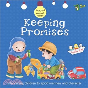 Keeping Promises ― Good Manners and Character