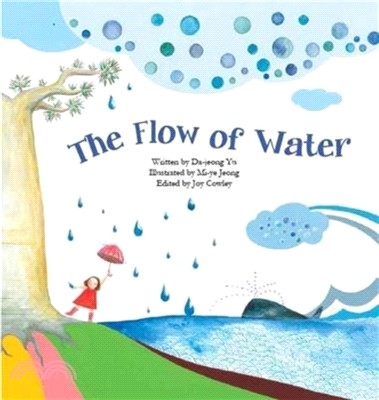 The Flow of Water：Water