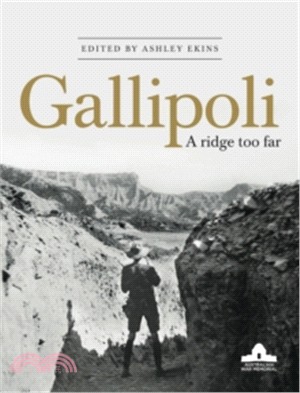 Gallipoli: a Ridge Too Far