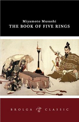 The Book of 5 Rings：Brolga Classics