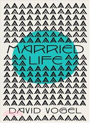 Married Life : a novel